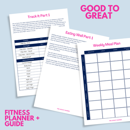 Good to Great Fitness Planner + Guide